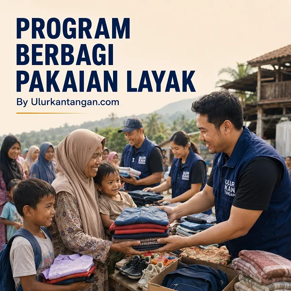 PROGRAM BERBAGI PAKAIAN LAYAK